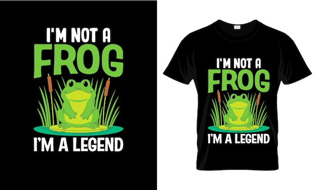 No soy una rana, soy una leyenda, camiseta gráfica colorida, maqueta impresa de camiseta.