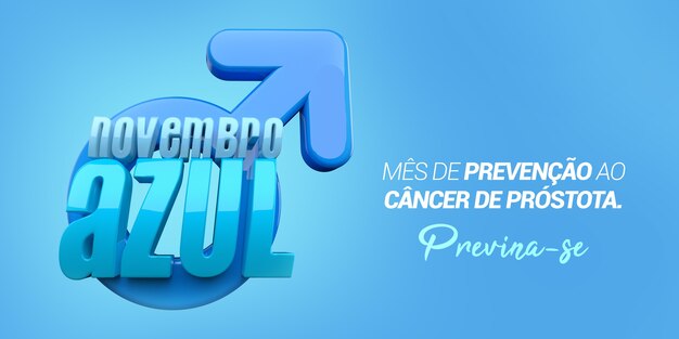 NOVIEMBRE AZUL CON TEXTO 3D PREVENCIÓN DEL CÁNCER DE PROSTOTAL MES SENTENCIA CONCIENCIA