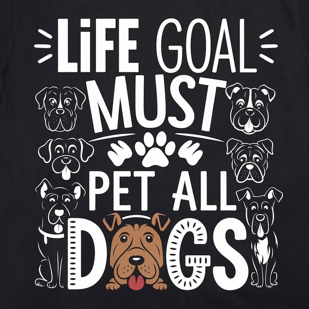 O objetivo da vida deve acariciar todos os cães