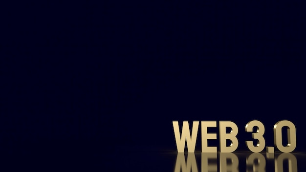 O texto dourado da Web 3.0 na renderização 3d de fundo de negócios