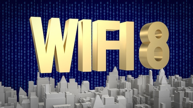 O texto wi fi 8 gold na construção da cidade para renderização 3d do conceito de tecnologia