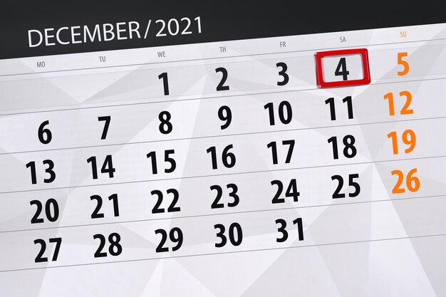 Planejador de calendário para o mês de dezembro de 2021, prazo final, dia 4, sábado.