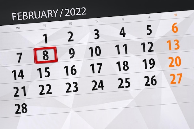 Planejador de calendário para o mês de fevereiro de 2022, dia do prazo, 8, terça-feira.