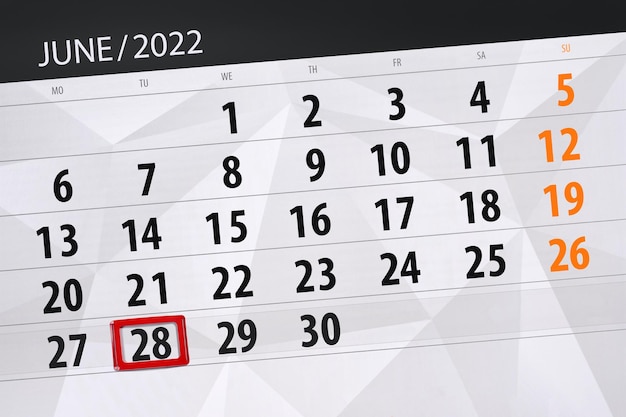 Planejador de calendário para o mês de junho de 2022 prazo dia 28 terça-feira