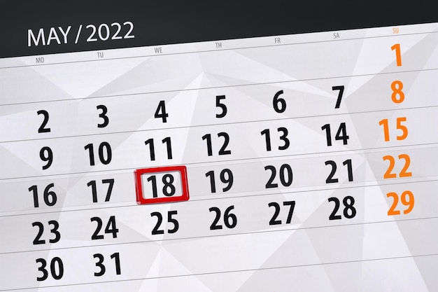 Planejador de calendário para o mês de maio de 2022 prazo dia 18 quarta-feira