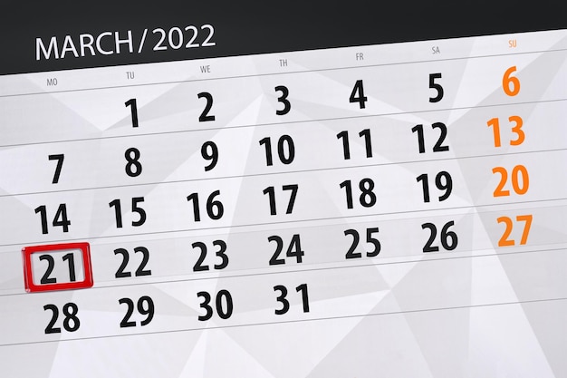 Planejador de calendário para o mês de março de 2022 prazo dia 21 segunda-feira