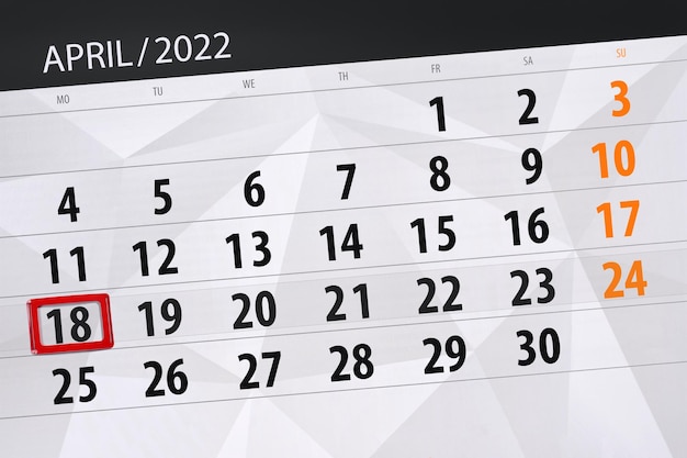 Planificador de calendario para el mes de abril de 2022 fecha límite día 18 lunes