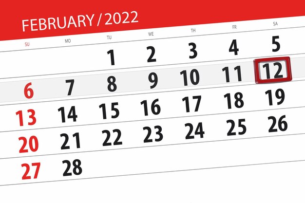 Planificador de calendario para el mes de febrero de 2022, fecha límite, 12, sábado.