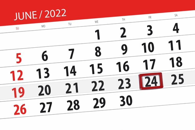 Planificador de calendario para el mes junio 2022 fecha límite día 24 viernes