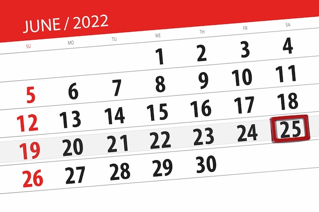 Planificador de calendario para el mes junio 2022 fecha límite día 25 sábado