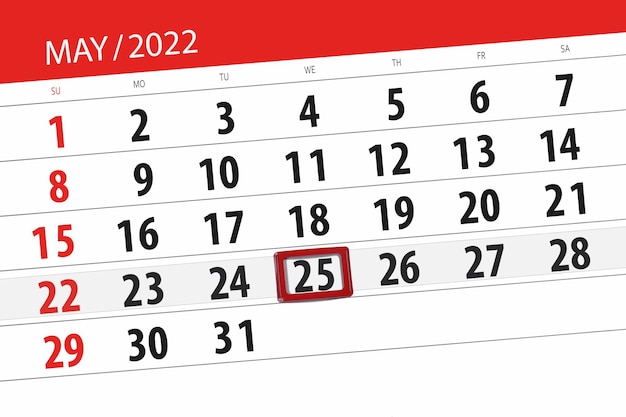 Planificador de calendario para el mes mayo 2022 fecha límite día 25 miércoles