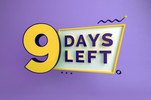 Quedan nueve días Banner de cuenta regresiva de días restantes en 3D Recuento de tiempo de ventas Representación 3D