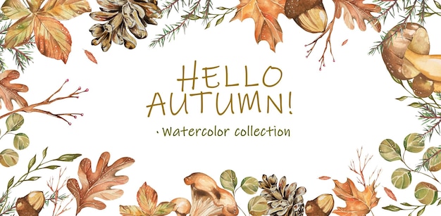 Rahmenthema Hallo Herbst Leuchtende Ahornblätter Kastanien Eiche Rowan Beeren Pilzkegel Aquarellillustration für Postkarten Websites Tapeten Verpackungen Textilien Schreibwaren