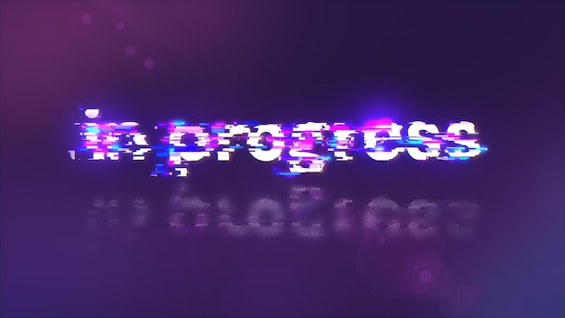 Renderização 3D em progresso de texto com efeitos de tela de falhas tecnológicas