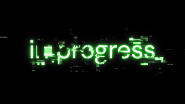 Renderización 3D en progreso de texto con efectos de pantalla de fallas tecnológicas