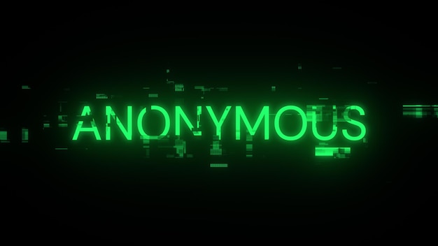 Renderización 3D de texto anónimo con efectos de pantalla de fallas tecnológicas