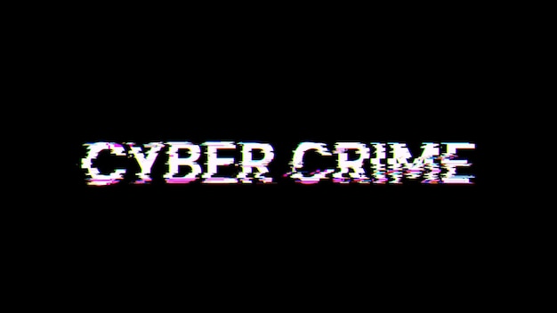 Renderización en 3D del texto del cibercrimen con efectos de pantalla de fallas tecnológicas