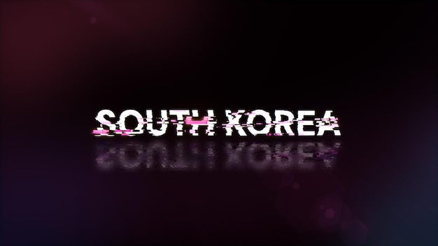 Renderización 3D del texto de Corea del Sur con efectos de pantalla de fallas tecnológicas