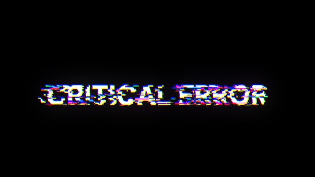 Renderización 3D de texto de error crítico con efectos de pantalla de fallas tecnológicas