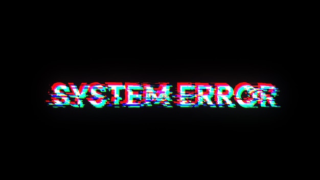 Renderización 3D Texto de error del sistema con efectos de pantalla de fallas tecnológicas