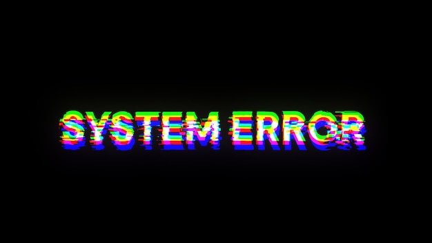 Renderización 3D Texto de error del sistema con efectos de pantalla de fallas tecnológicas