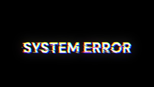Renderización 3D Texto de error del sistema con efectos de pantalla de fallas tecnológicas