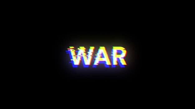 Renderización 3D de texto de guerra con efectos de pantalla de fallas tecnológicas