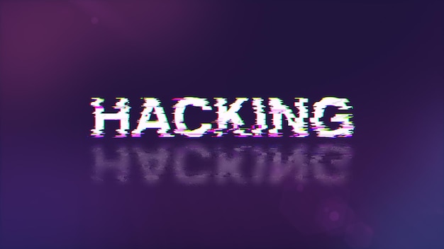Renderización 3D de texto de hacking con efectos de pantalla de fallas tecnológicas
