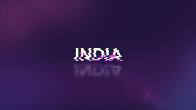 Renderización 3D del texto de la India con efectos de pantalla de fallas tecnológicas