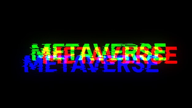 Renderización 3D de texto metaverso con efectos de pantalla de fallas tecnológicas