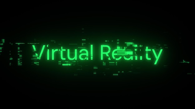 Renderización 3D de texto de realidad virtual con efectos de pantalla de fallas tecnológicas