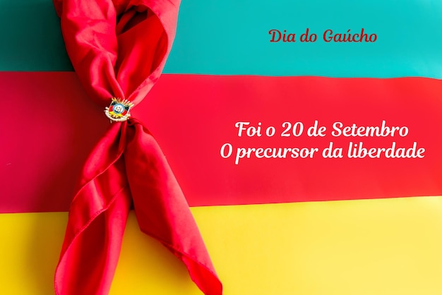 Semana tradicional en el sur de Brasil Farroupilha Semana de los GauchosEscrito en portuguésxEl 20 de septiembre fue el precursor de la libertad