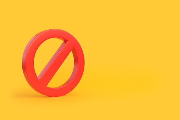 Señal roja prohibida sobre un fondo amarillo con espacio de copia Ilustración de representación 3D