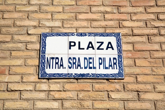 Signo de la Plaza del Pilar en Zaragoza, España