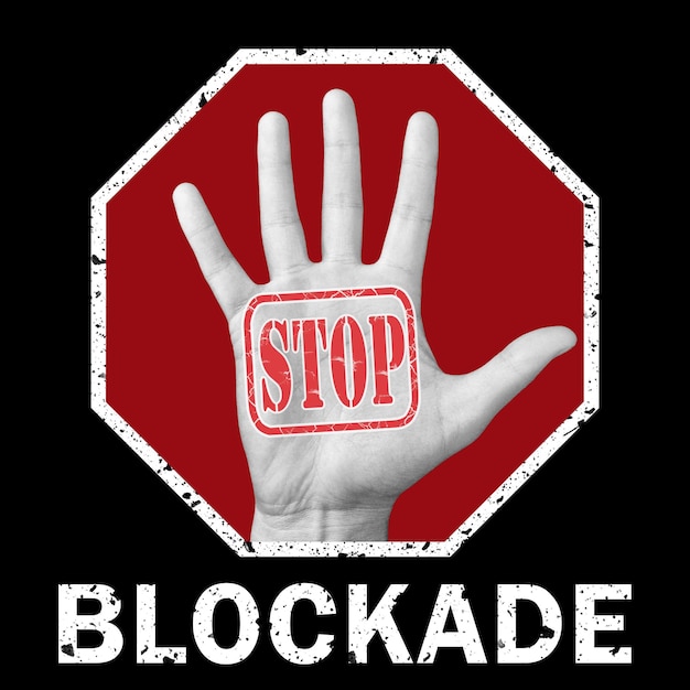 Stoppen Sie die konzeptionelle Darstellung der Blockade. Offene Hand mit dem Text Stoppblockade. Globales soziales Problem