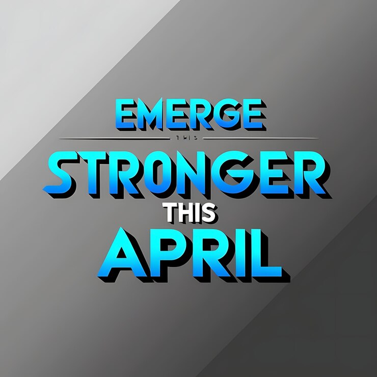 Foto surgir más fuerte este cartel motivacional de abril