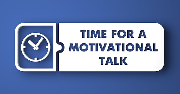 Tempo para o conceito de conversa motivacional. botão branco sobre fundo azul em estilo design plano.