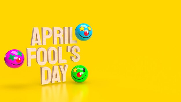 El texto del día de los tontos de abril en amarillo Fondo para el concepto de vacaciones renderización 3D