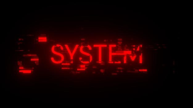 Texto del sistema de renderización 3D con efectos de pantalla de fallas tecnológicas