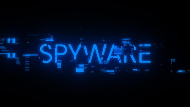 Texto de spyware de representación 3D con efectos de pantalla de fallas tecnológicas