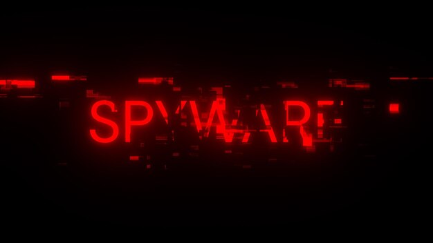 Texto de spyware de representación 3D con efectos de pantalla de fallas tecnológicas