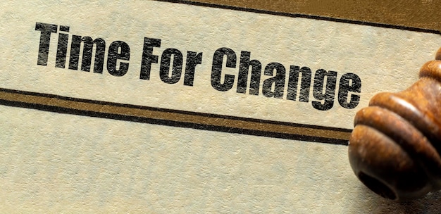 Time For Change formuliert den Titel der Kapitelüberschrift am Anfang der Seite NewYou Goal Resolution Health Love and Business Concept