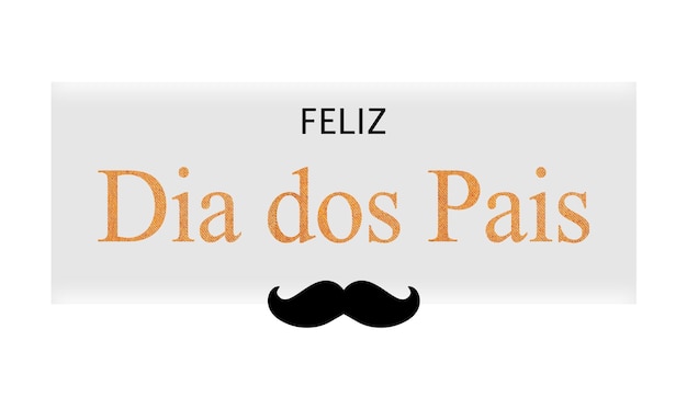 Foto la tipografía feliz dia dos pais en portugués significa feliz día del padre