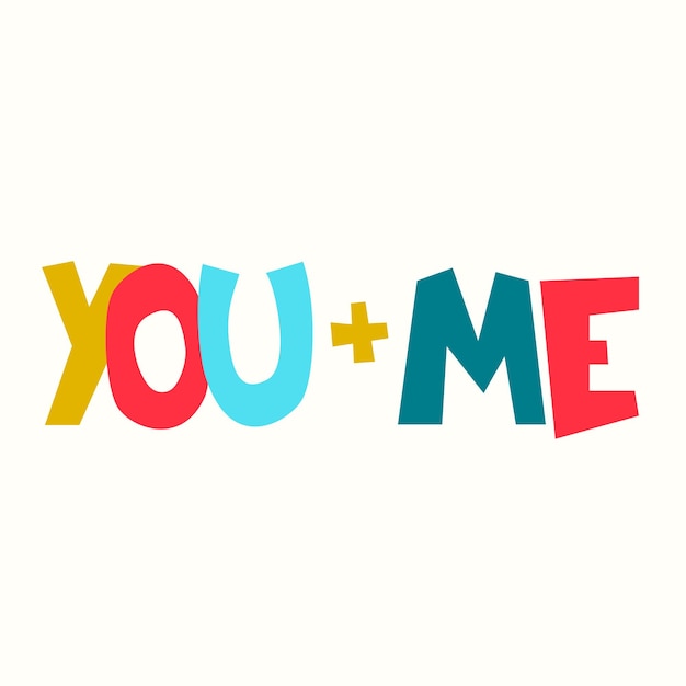 Tú y yo frase escrita a mano Amor Romance Día de San Valentín concepto