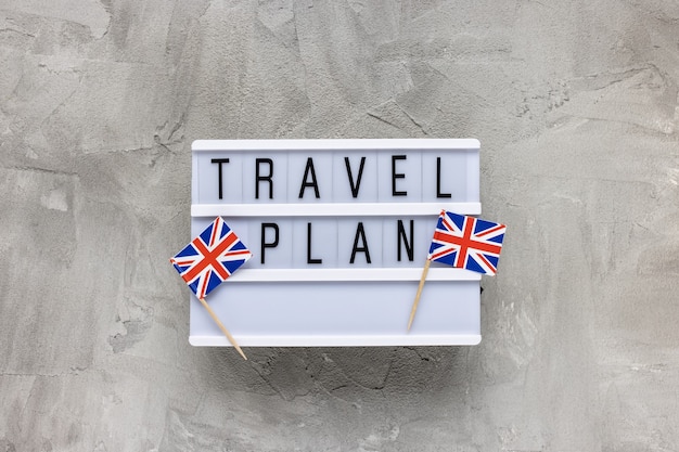 UK Flaggen und Text TRAVEL PLAN, Kopierraum