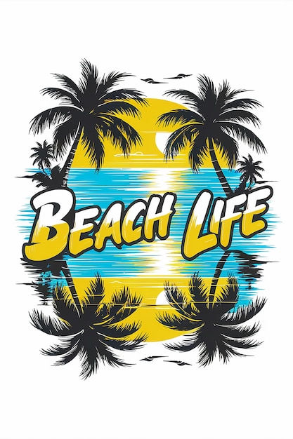 um cartaz para a vida na praia