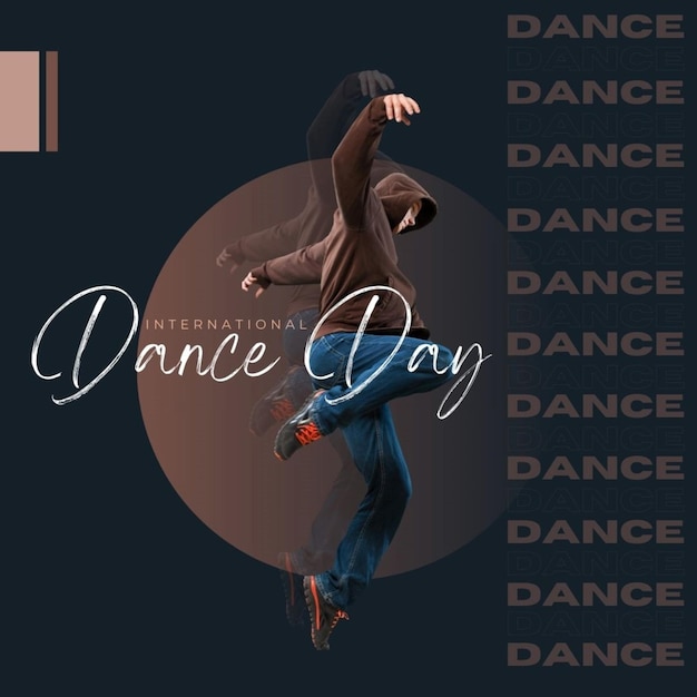 um cartaz para o dia da dança com uma dançarina na parte de trás