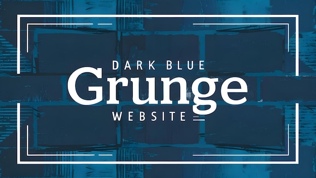 Foto vielseitiger dunkelblauer grunge-hintergrund mit eleganter grenze für website-banner konzept website-design grunge-stil dunkelblaues thema elegante grenze vielseitige hintergrund