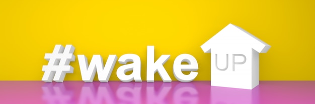 #wake up t banner de motivación 3d