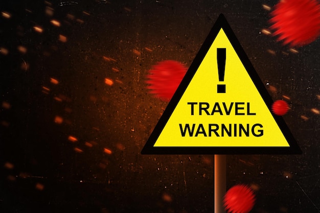 travel warning concept